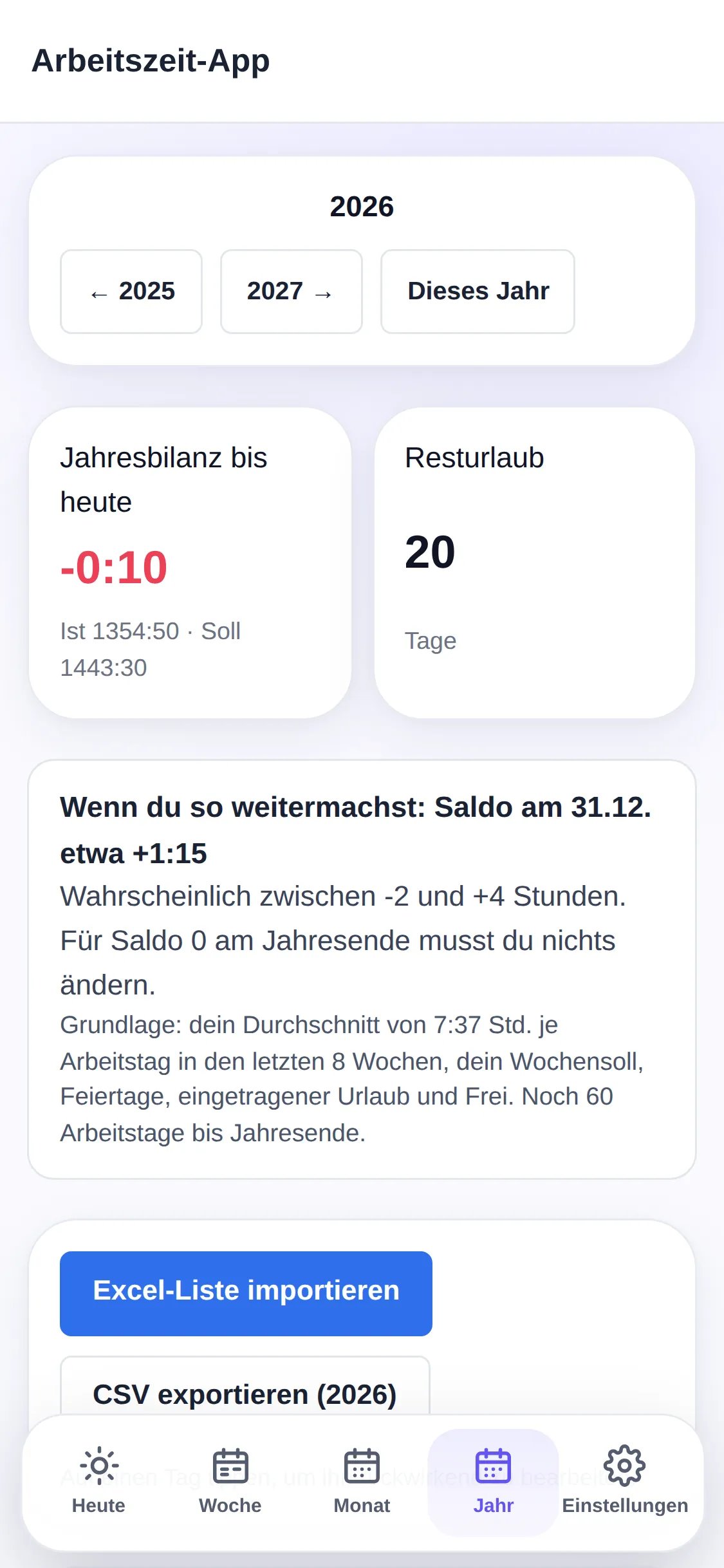 Handy-Ansicht der Jahresübersicht mit Jahresbilanz, Resturlaub und einer Prognose, dazu Knöpfe für Import und CSV-Export.